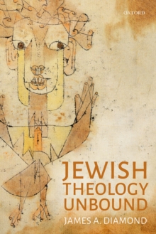 Jewish Theology Unbound