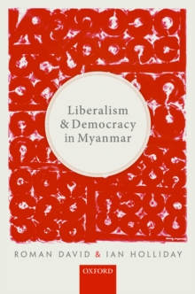 Liberalism and Democracy in Myanmar