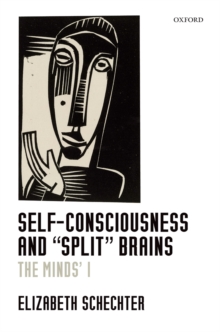 Self-Consciousness and "Split" Brains : The Minds' I