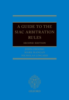 A Guide to the SIAC Arbitration Rules