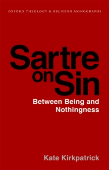 Sartre on Sin : Between Being and Nothingness