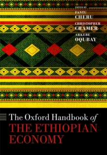 The Oxford Handbook of the Ethiopian Economy