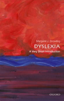 Dyslexia: A Very Short Introduction