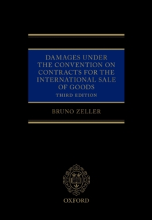 Damages Under the Convention on Contracts for the International Sale of Goods