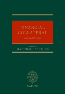 Financial Collateral : Law and Practice