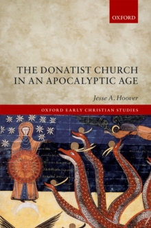 The Donatist Church in an Apocalyptic Age