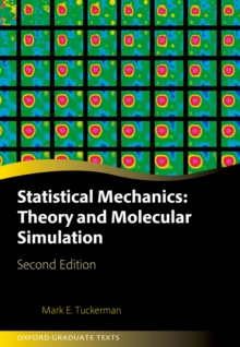 Statistical Mechanics: Theory and Molecular Simulation