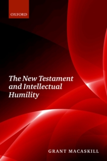 The New Testament and Intellectual Humility