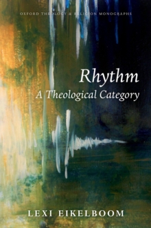 Rhythm : A Theological Category