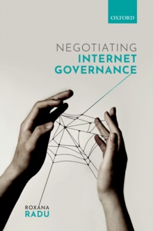 Negotiating Internet Governance