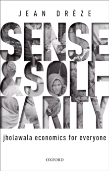 Sense and Solidarity : Jholawala Economics for Everyone