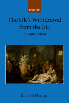 The UK's Withdrawal from the EU : A Legal Analysis