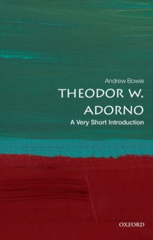 Theodor W. Adorno: A Very Short Introduction