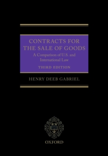 Contracts for the Sale of Goods : A Comparison of U.S. and International Law