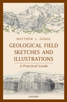 Geological Field Sketches and Illustrations : A Practical Guide