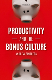 Productivity and the Bonus Culture