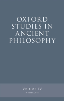 Oxford Studies in Ancient Philosophy, Volume 55