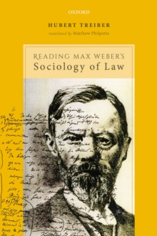 Reading Max Weber's Sociology of Law