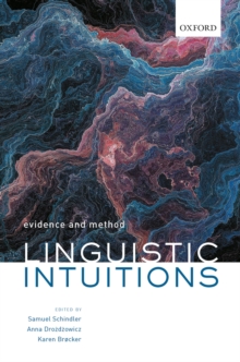 Linguistic Intuitions : Evidence and Method