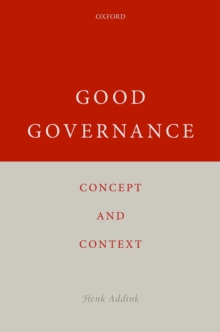 Good Governance : Concept and Context