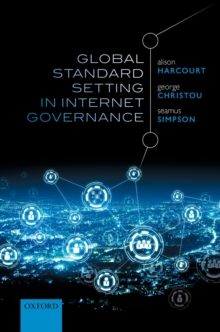 Global Standard Setting in Internet Governance