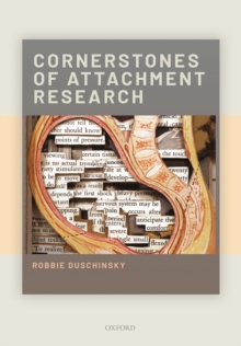 Cornerstones of Attachment Research