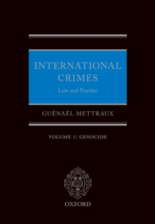 International Crimes: Volume I: Genocide