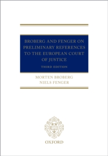 Broberg and Fenger on Preliminary References to the European Court of Justice