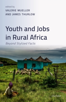 Youth and Jobs in Rural Africa : Beyond Stylized Facts