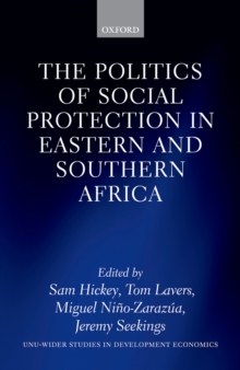 The Politics of Social Protection in Eastern and Southern Africa