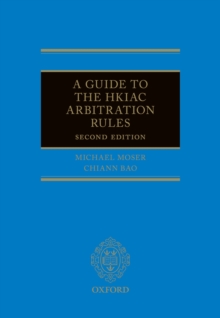 A Guide to the HKIAC Arbitration Rules