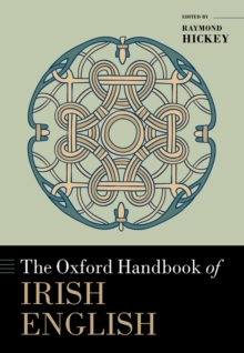 The Oxford Handbook of Irish English