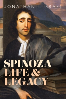 Spinoza, Life and Legacy