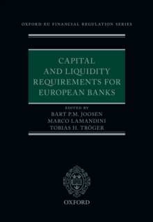 Capital and Liquidity Requirements for European Banks