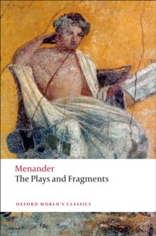 The Plays and Fragments