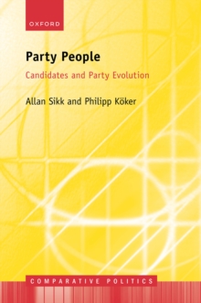 Party People : Candidates and Party Evolution