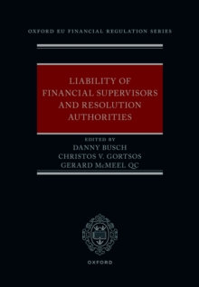 Liability of Financial Supervisors and Resolution Authorities