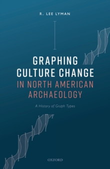 Graphing Culture Change in North American Archaeology : A History of Graph Types