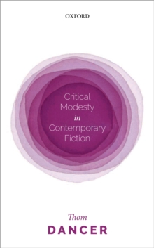 Critical Modesty in Contemporary Fiction