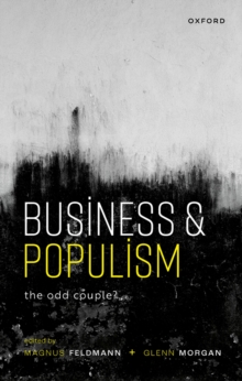 Business and Populism : The Odd Couple?