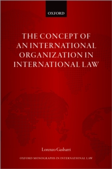 The Concept of an International Organization in International Law