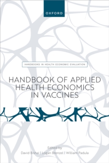 Handbook of Applied Health Economics in Vaccines