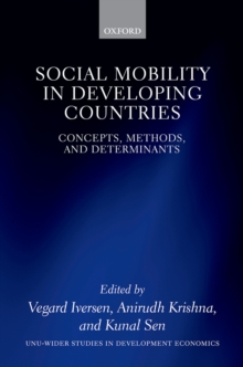 Social Mobility in Developing Countries : Concepts, Methods, and Determinants