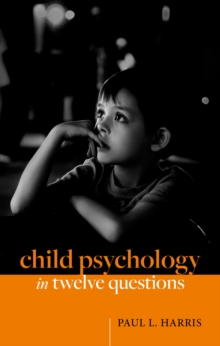 Child Psychology in Twelve Questions