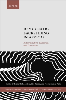 Democratic Backsliding in Africa? : Autocratization, Resilience, and Contention