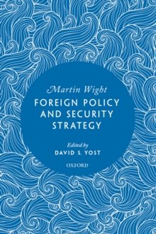 Foreign Policy and Security Strategy