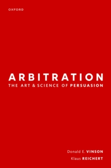 Arbitration: the Art & Science of Persuasion