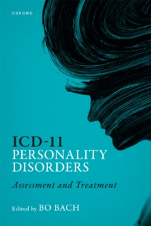 Oup Oxford Icd-11 Personality Disorders , Assessment And Treatment