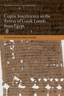 Coptic Interference in the Syntax of Greek Letters from Egypt