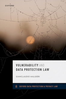 Vulnerability and Data Protection Law